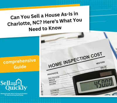 Can You Sell a House As-Is in Charlotte, NC? Here’s What You Need to Know